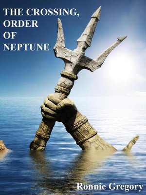 cover image of The Crossing, Order of Neptune